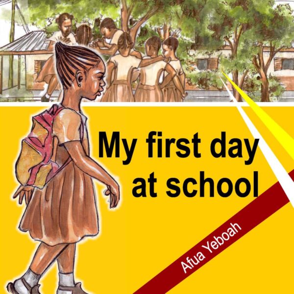 My First Day At School